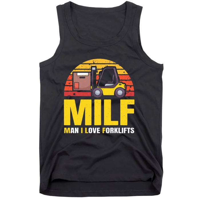 MILF Certified Forklift Operator Forklift Driver Forklift Tank Top