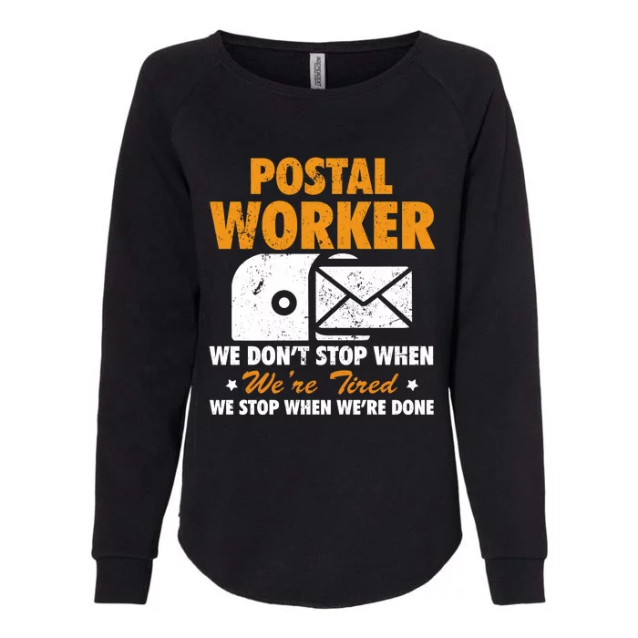 Mail Carrier Funny Gift Postal Worker S Mailman Gift Womens California Wash Sweatshirt