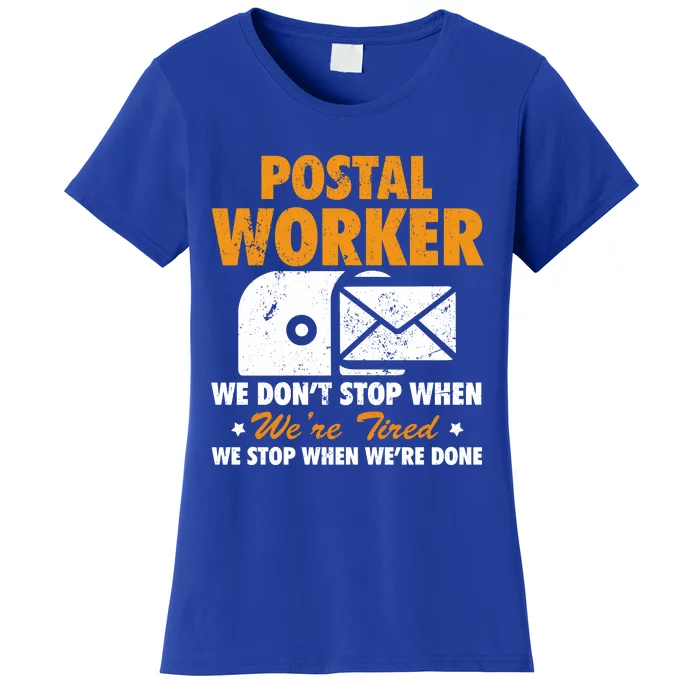 Mail Carrier Funny Gift Postal Worker S Mailman Gift Women's T-Shirt