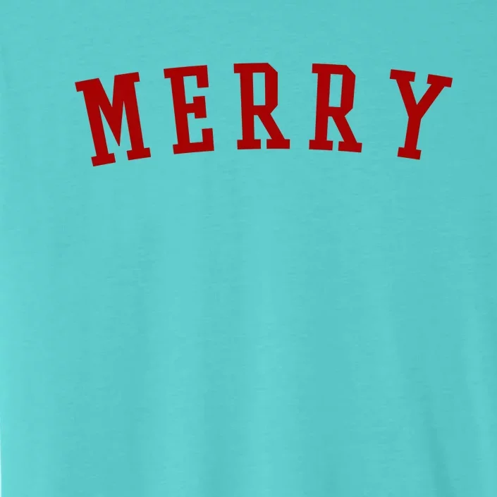 Merry Christmas Festive Holiday ChromaSoft Performance T-Shirt