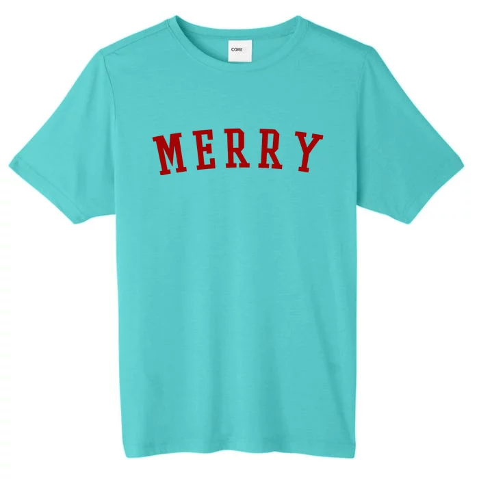 Merry Christmas Festive Holiday ChromaSoft Performance T-Shirt