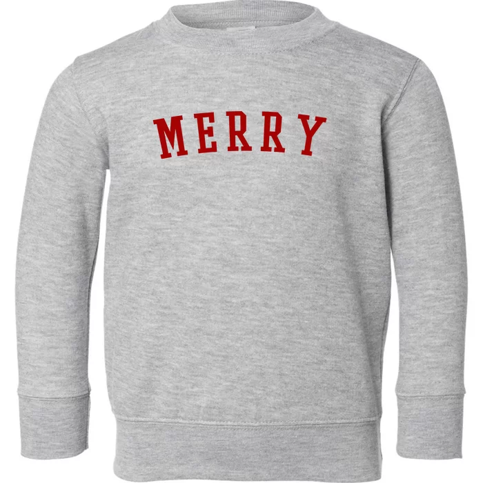 Merry Christmas Festive Holiday Toddler Sweatshirt