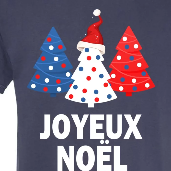 Merry Christmas French Tree France Lovers Flag Joyeux Noel Gift Garment-Dyed Heavyweight T-Shirt