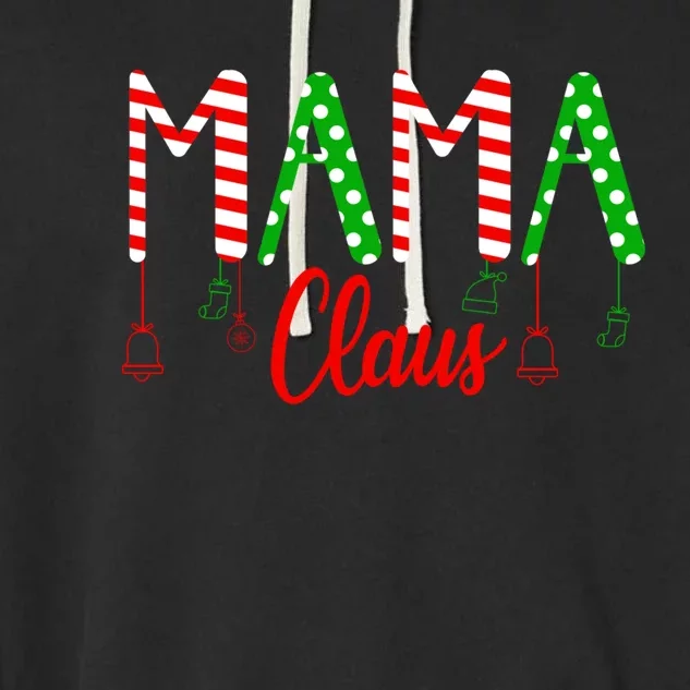 Mama Claus Funny Gift Family Matching Christmas Garment-Dyed Fleece Hoodie