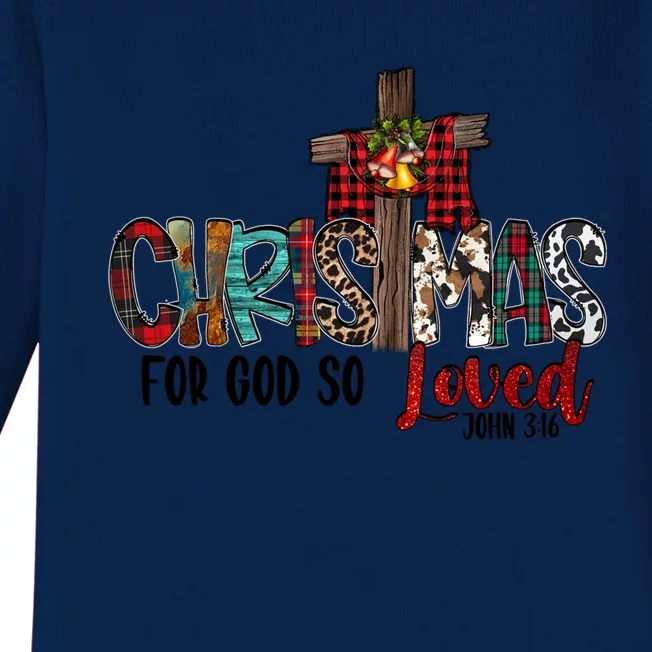 Merry Christmas For God So Loved John 3 16 Jesus Cross Faith Gift Baby Long Sleeve Bodysuit