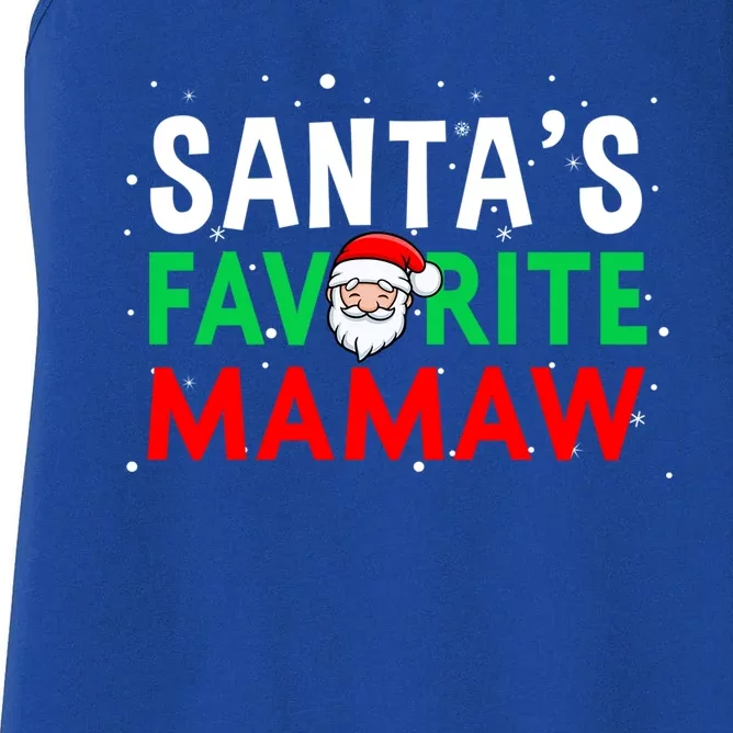 Mom Christmas Gift Santas Favorite Mamaw Gift Women's Racerback Tank