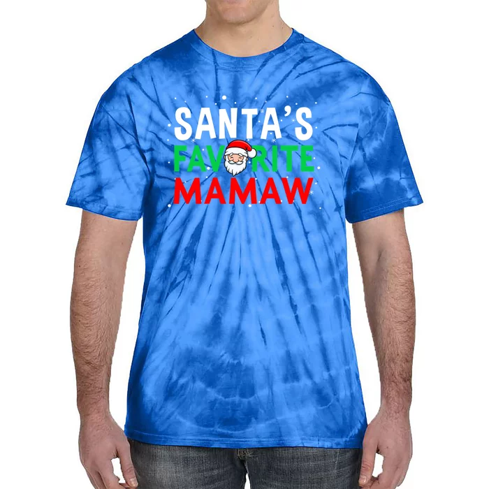 Mom Christmas Gift Santas Favorite Mamaw Gift Tie-Dye T-Shirt