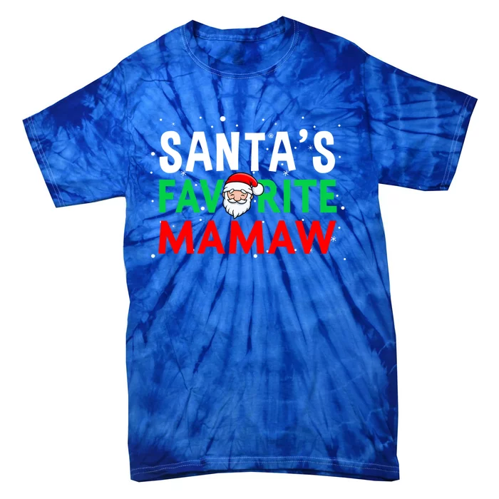 Mom Christmas Gift Santas Favorite Mamaw Gift Tie-Dye T-Shirt