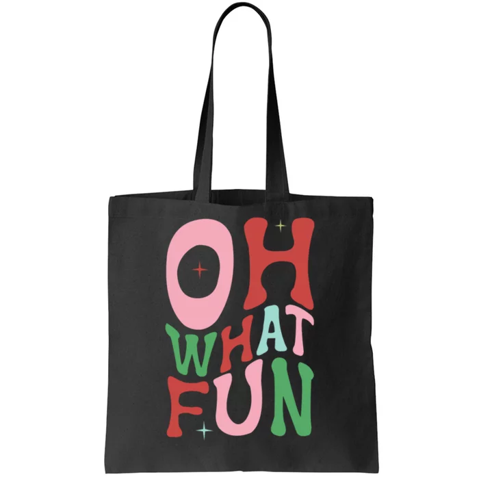 Merry Christmas Gifts Oh What Fun Xmas Gifts Tote Bag