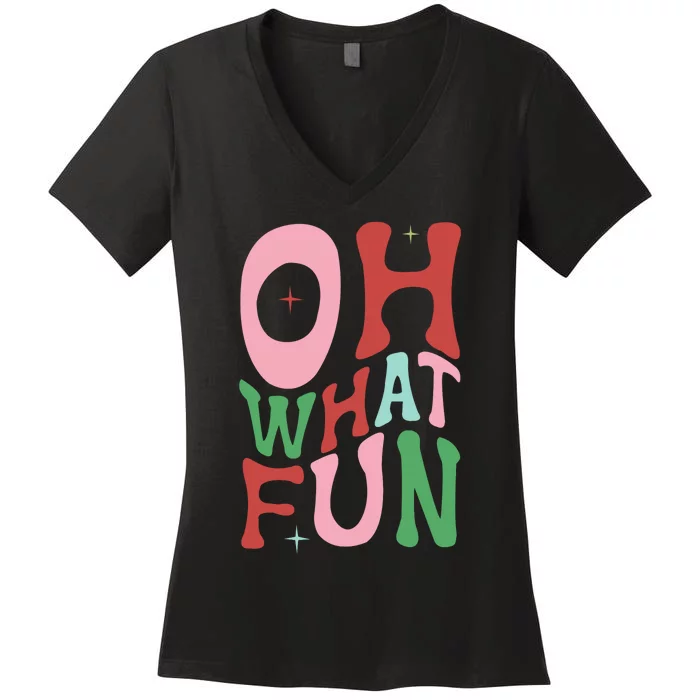 Merry Christmas Gifts Oh What Fun Xmas Gifts Women's V-Neck T-Shirt