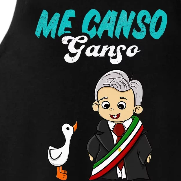 Me Canso Ganso Baby Amlo Cute Lopez Obrador Mexico Ladies Tri-Blend Wicking Tank