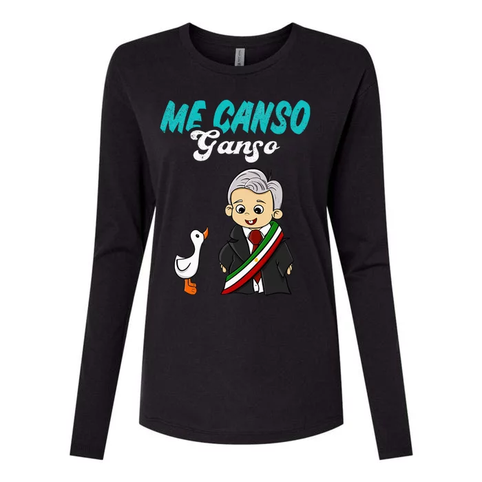 Me Canso Ganso Baby Amlo Cute Lopez Obrador Mexico Womens Cotton Relaxed Long Sleeve T-Shirt