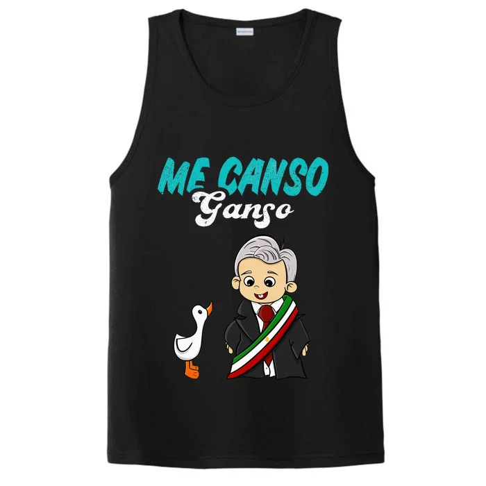 Me Canso Ganso Baby Amlo Cute Lopez Obrador Mexico Performance Tank