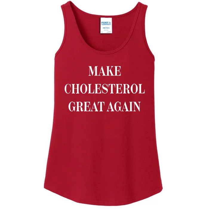 Make Cholesterol Great Again Ladies Essential Tank