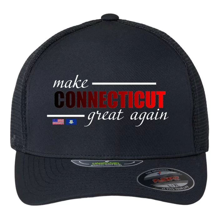 Make Connecticut Great Again Flexfit Unipanel Trucker Cap