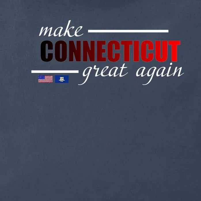 Make Connecticut Great Again Zip Tote Bag