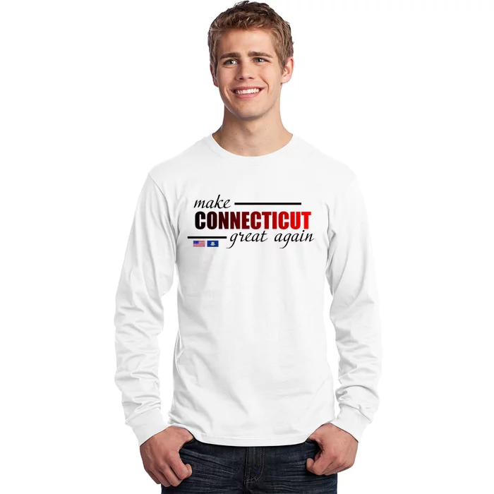 Make Connecticut Great Again Long Sleeve Shirt