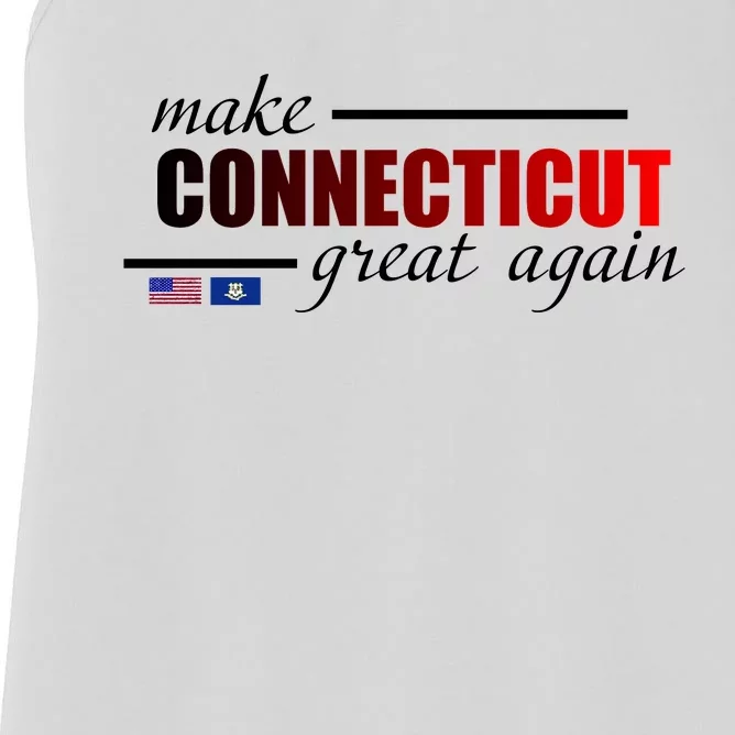 Make Connecticut Great Again Women's Racerback Tank