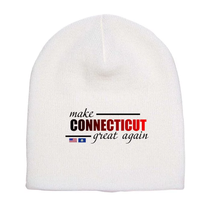 Make Connecticut Great Again Short Acrylic Beanie