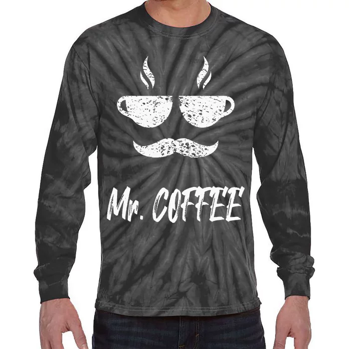 Mr. Coffee Great Coffee Design For Men Tie-Dye Long Sleeve Shirt