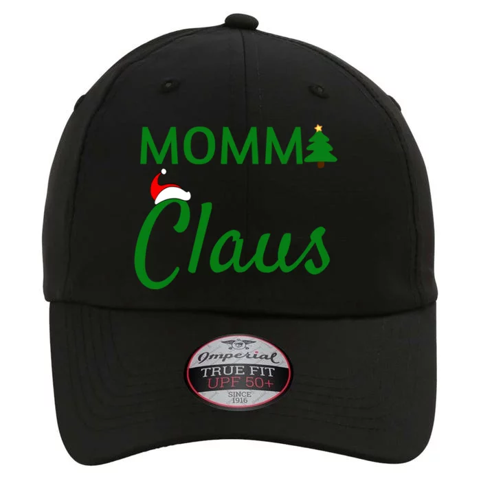 Momma Claus Gift Daddy Claus Baby Claus Mama Claus Pajamas Gift The Original Performance Cap