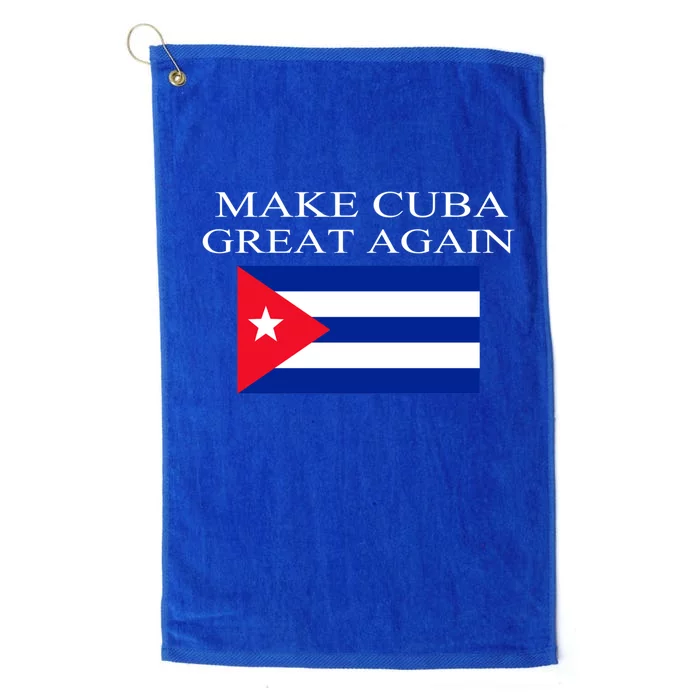 Make Cuba Great Again Cuba Flag Gift Platinum Collection Golf Towel