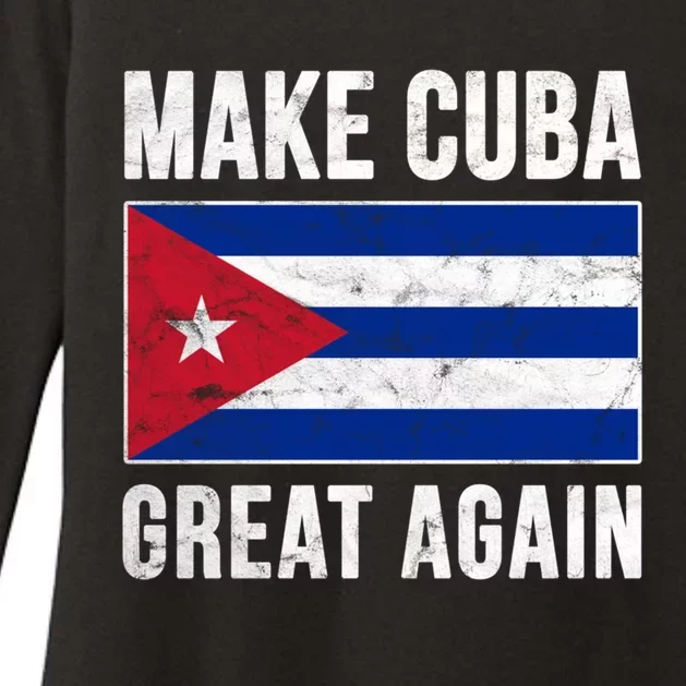 Make Cuba Great Again Cuban Flag Funny Donald Trump Parody Gift Womens CVC Long Sleeve Shirt