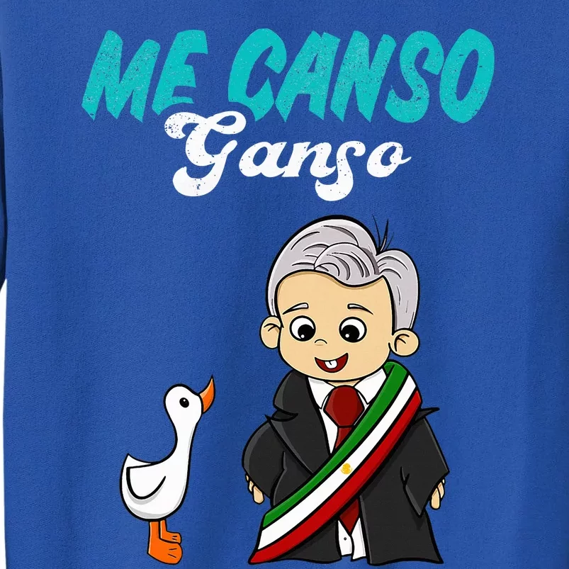 Me Canso Ganso Baby Amlo Cute Lopez Obrador Mexico Sweatshirt