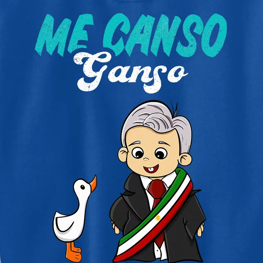 Me Canso Ganso Baby Amlo Cute Lopez Obrador Mexico Kids Sweatshirt