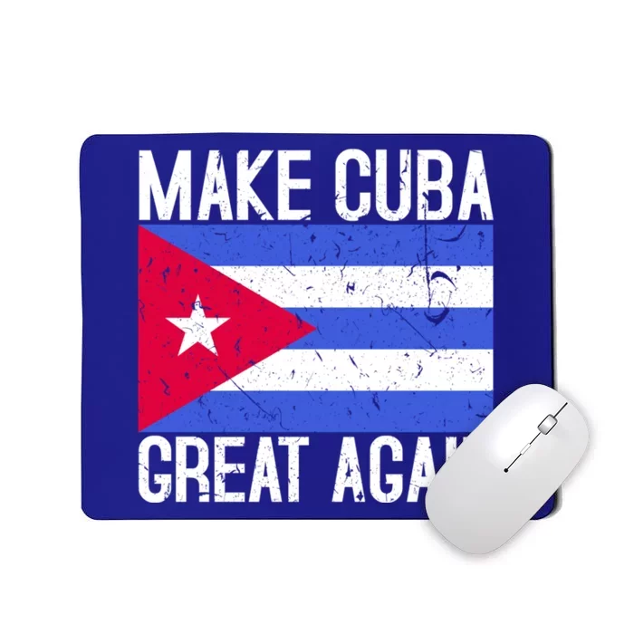 Make Cuba Great Again Cuban Flag Gift Mousepad