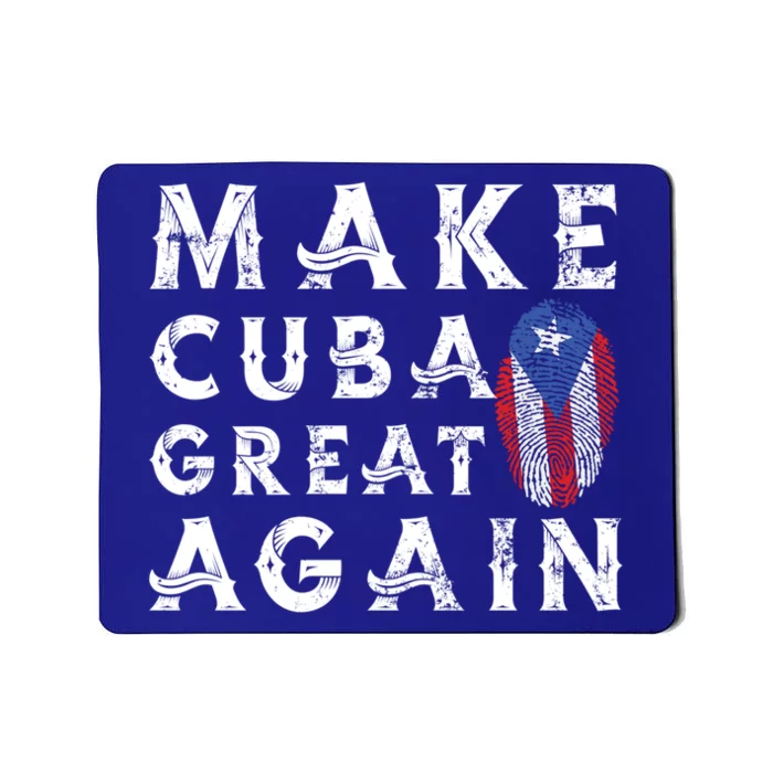 Make Cuba Great Again Cuban Flag Libertad Vintage Great Gift Mousepad