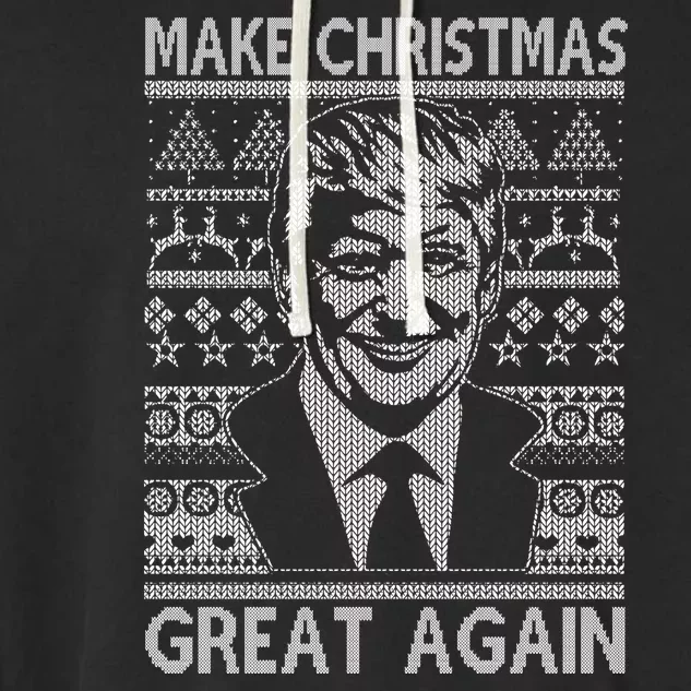 Make Christmas Great Again Funny Trump Ugly Garment-Dyed Fleece Hoodie