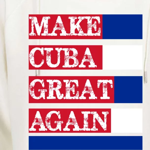 Make Cuba Great Again Cuban Flag Gift Womens Funnel Neck Pullover Hood