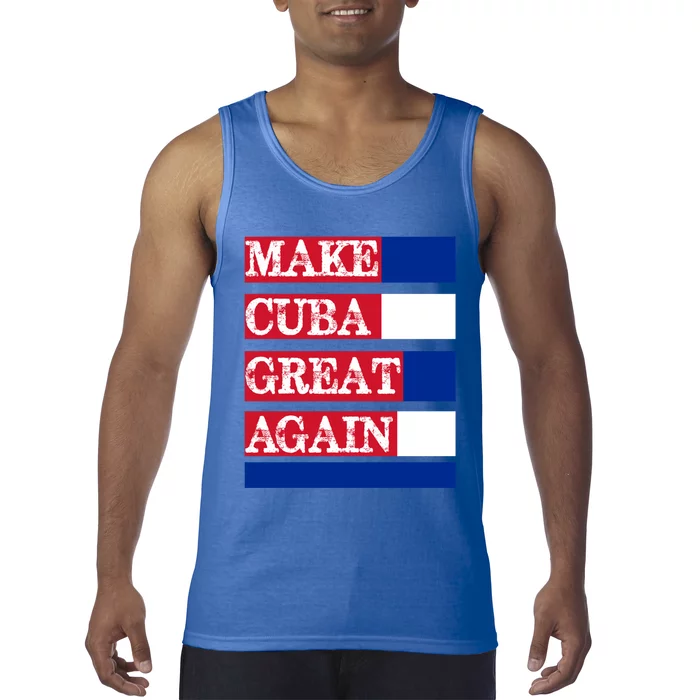 Make Cuba Great Again Cuban Flag Gift Tank Top