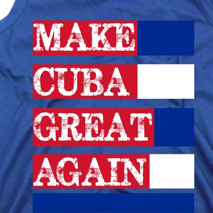 Make Cuba Great Again Cuban Flag Gift Tank Top