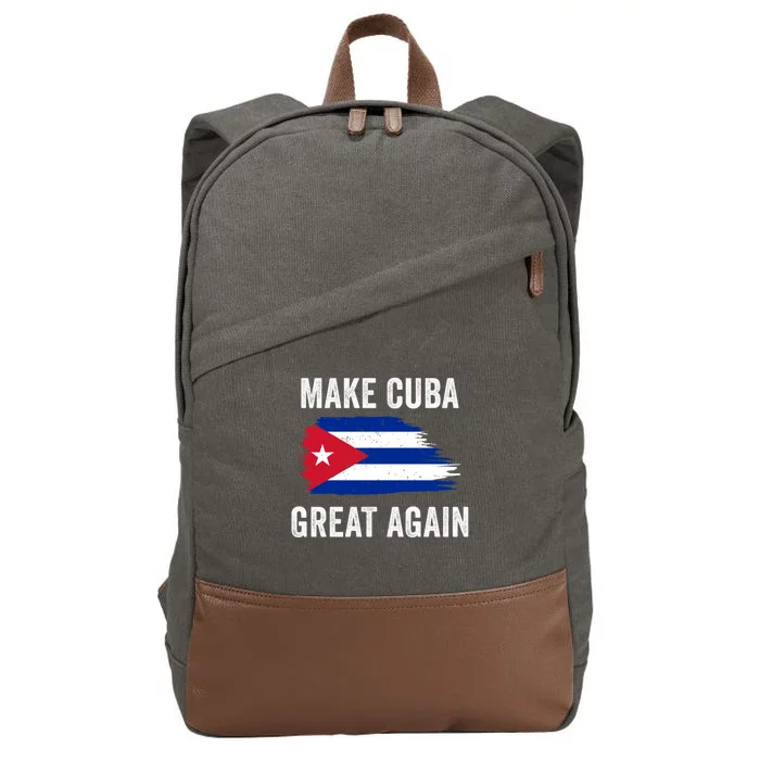 Make Cuba Great Again Cuban Flag Vintage Gift Cotton Canvas Backpack