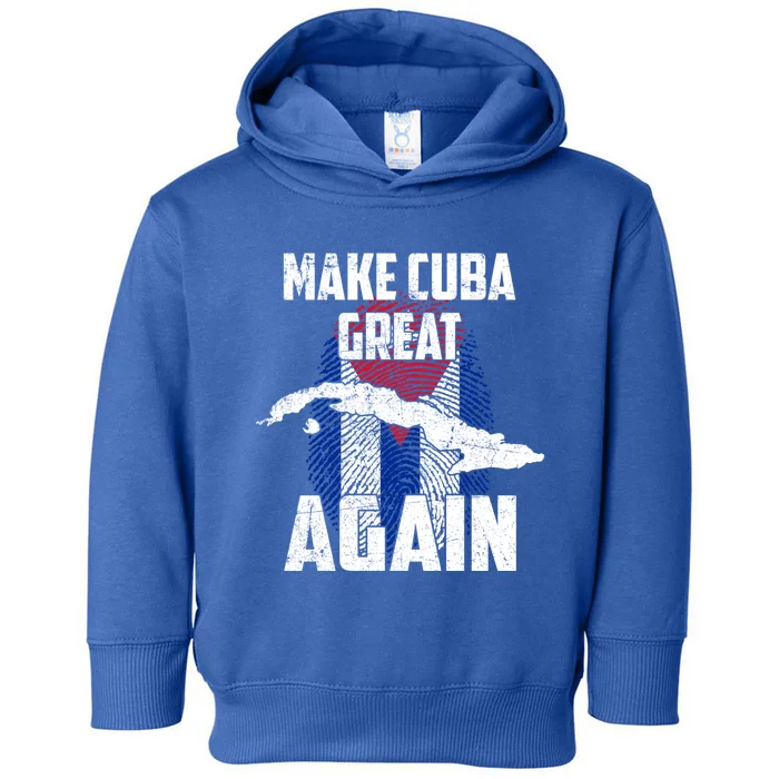 Make Cuba Great Again Fingerprint Cuban Flag Cool Gift Toddler Hoodie