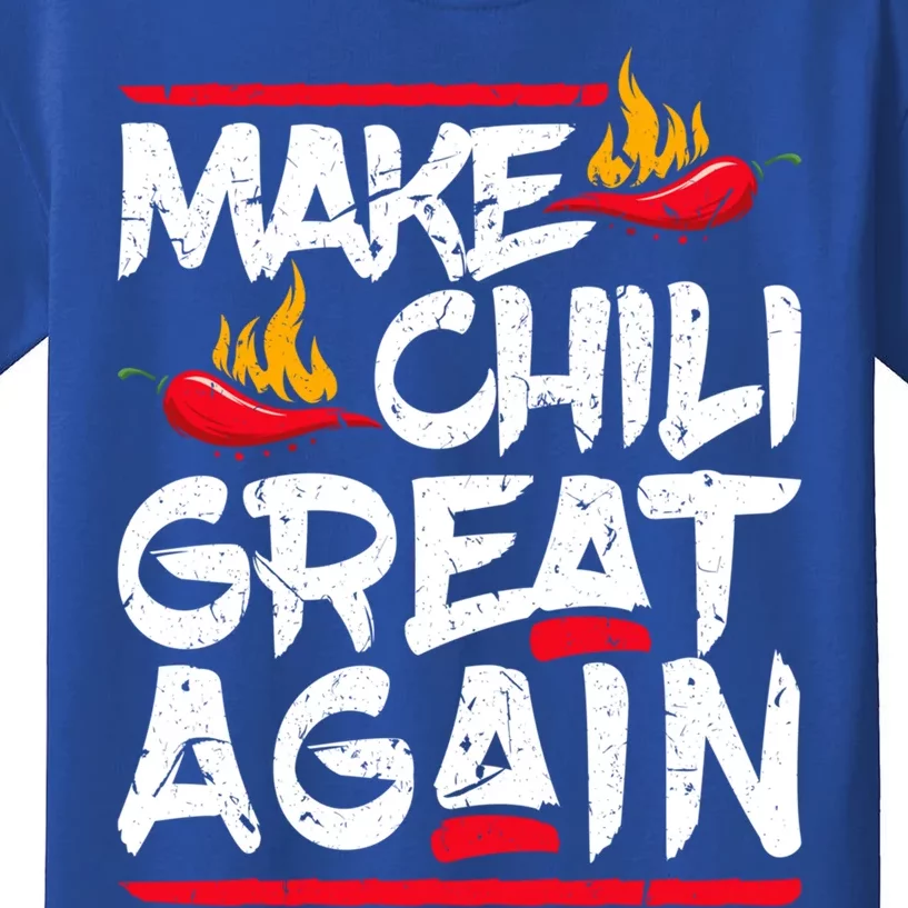 Make Chili Great Again Chili Cookoff Pepper Funny Meaningful Gift Kids T-Shirt