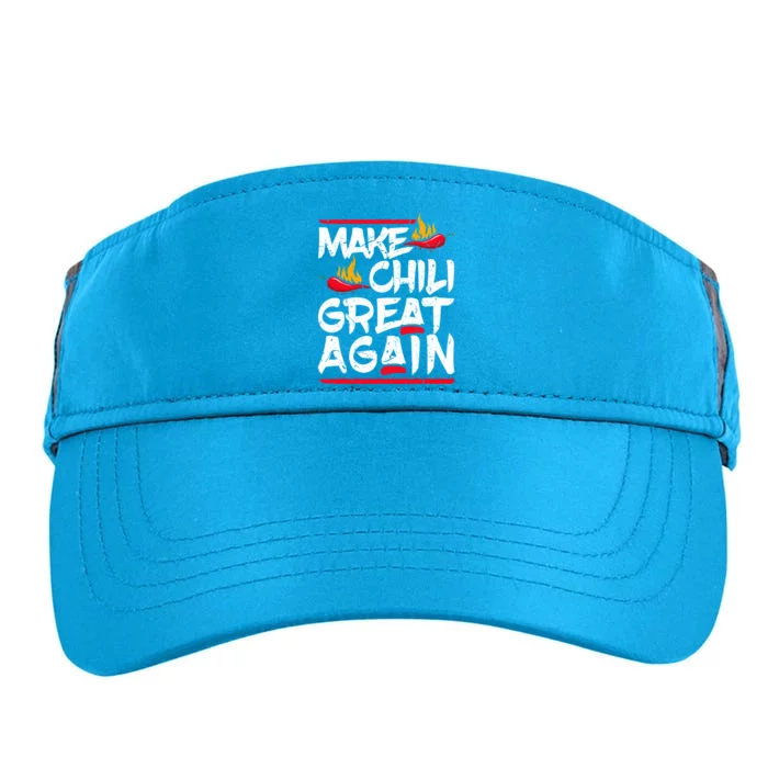 Make Chili Great Again Chili Cookoff Pepper Funny Meaningful Gift Adult Drive Performance Visor