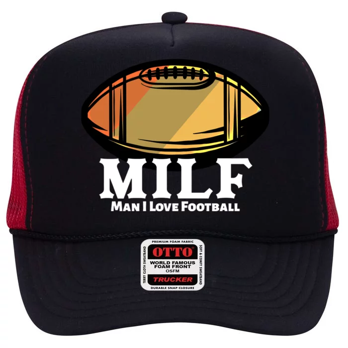 Milf Cool Gift I Love Football Retro Ball Gift High Crown Mesh Trucker Hat