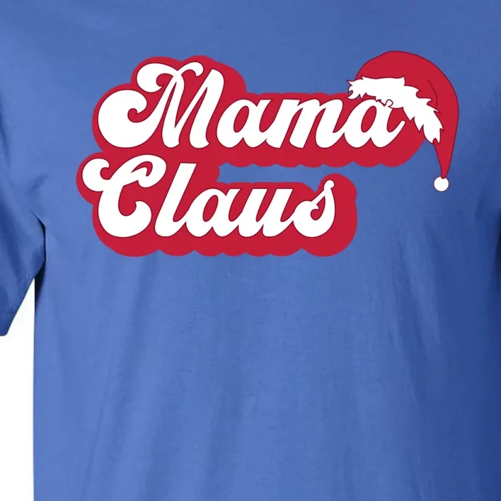 Mama Claus Gift Tall T-Shirt