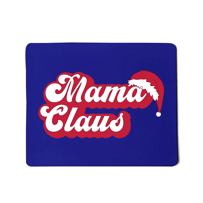 Mama Claus Gift Mousepad