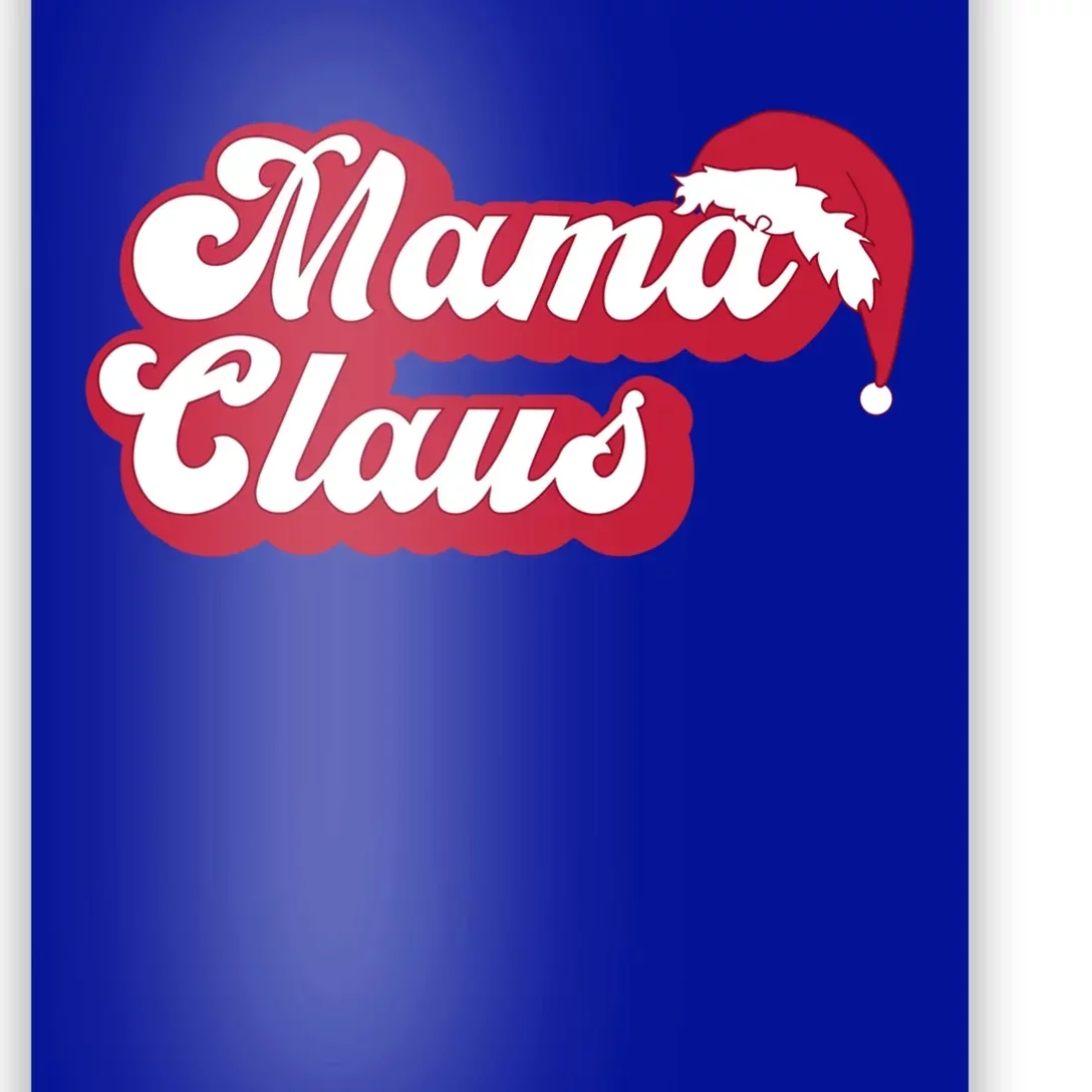 Mama Claus Gift Poster