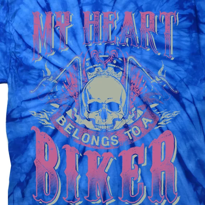 Motorcycle Cool Gift My Heart Belongs To Biker Wife Friend Tie-Dye T-Shirt