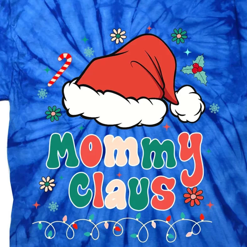 Mommy Claus Gift Groovy Christmas Pajamas For Family Cute Gift Tie-Dye T-Shirt