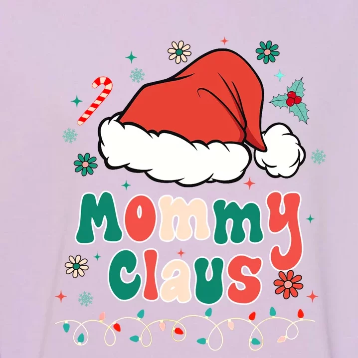 Mommy Claus Gift Groovy Christmas Pajamas For Family Cute Gift Garment-Dyed Sweatshirt