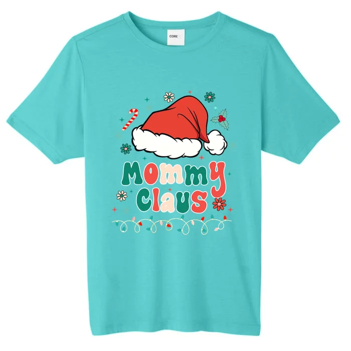 Mommy Claus Gift Groovy Christmas Pajamas For Family Cute Gift ChromaSoft Performance T-Shirt