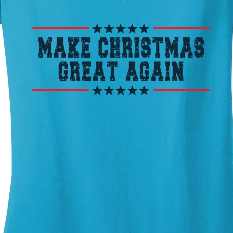 Make Christmas Great Again Funny Xmas Christmas Pajamas Gift Women's V-Neck T-Shirt