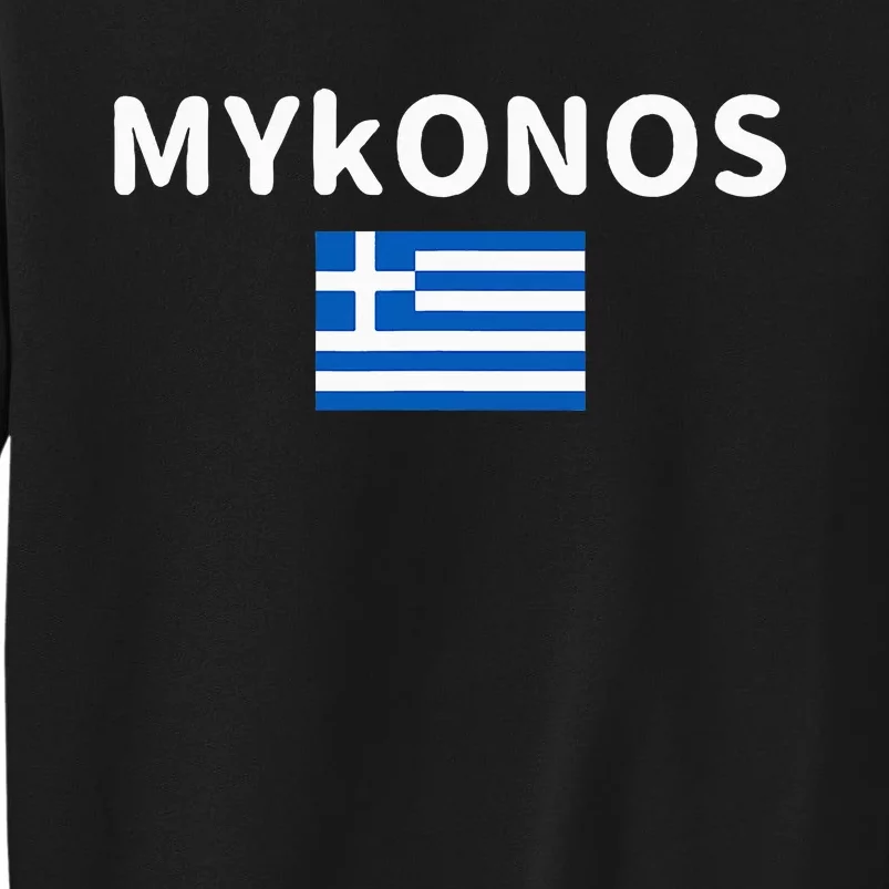 Mykonos City Greece Greek Flag Print Tall Sweatshirt