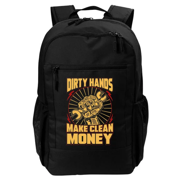 Mechanic Car Guy Dirty Hands Make Clean Money Daily Commute Backpack